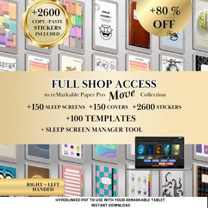 May include: A digital product advertisement featuring a collection of reMarkable Paper Pro Move Collection templates, covers, and stickers. Includes +2600 copy/paste stickers, +150 sleep screens, and +150 covers. The product is a hyperlinked PDF for use with a reMarkable tablet.