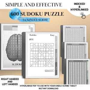 Peut inclure: Un téléchargement numérique pour une tablette Kindle Scribe avec 600 puzzles Sudoku. L'image présente différents niveaux de difficulté, dont Facile, Moyen et Difficile, avec un exemple de puzzle. Le texte comprend "Simple et efficace" et "Indexé et hyperlié".