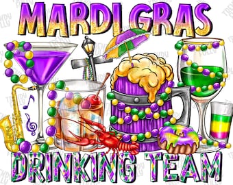 Mardi Gras drinking team png sublimation design download, Mardi Gras Cocktail, Happy Mardi Gras png, Mardi Gras drink png, sublimate designs