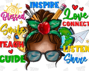 Afro messy bun teach inspire love Teacher png sublimation design download, Teacher's Day png, black Teacher png, sublimate designs download