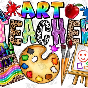 Art Teacher Sublimation PNG Design, Palette, Back to School, School Art Teachl, Art Design, Teacher Appreciation,Teacher Png, Art life Png