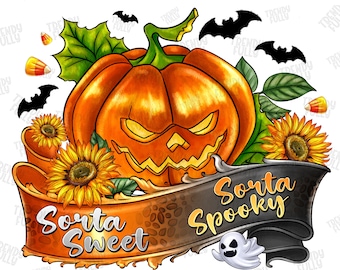 Sorta Sweet Sorta Spooky PNG File, Sublimation Designs Download,  Halloween Pumpkin and Wildflowers Png, Halloween Png, Pumpkin Png
