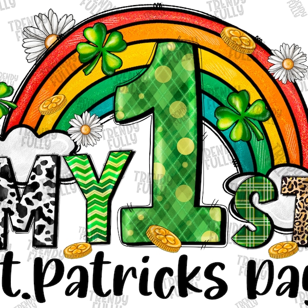 My 1st St. Patrick's Day png sublimation design download, St. Patricks Day png, Irish Day png, first St. Patrick's png, sublimate download