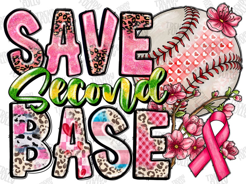 Save 2nd Base Sticker Save Second Base Png Cancer Baseball Png, Pink Breast Cancer Png, Pink ...