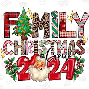 Family Christmas Crew 2024 png, sublimation design download, Family Christmas png, Family png, Christmas Family, sublimate designs download