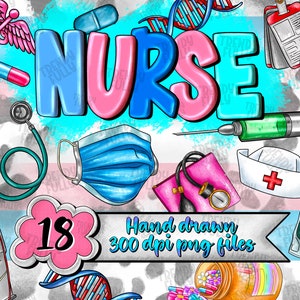 May include: A set of 18 hand-drawn digital illustrations of medical supplies and equipment. The illustrations are in a cartoon style and feature bright colors. The set includes a stethoscope, a syringe, a blood bag, a face mask, a nurse's hat, a DNA strand, a pill bottle, and the word "NURSE" in large, colorful letters. The illustrations are 300 dpi png files.