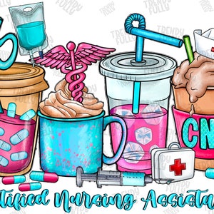 CMA Png, Certified Medical Assistant, Nurse Drink, Coffee Cups Png, Nurse Coffee, Nurse, Nurse Life, Digital Download,Sublimation Design