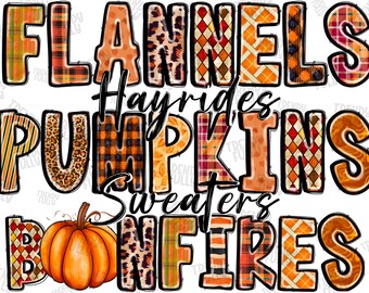 Flannels Hayrides Pumpkins Sweaters Bonfires Png, Fall, Autumn, Thanksgiving,October,PumpkinsPng,Western,Digital Download,Sublimation Design