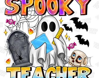 Spooky Teacher Png, Halloween Png, Cute Ghost Png, Spooky vibes Png, Retro Halloween Png, Fall Png, Halloween Shirt Sublimation Designs