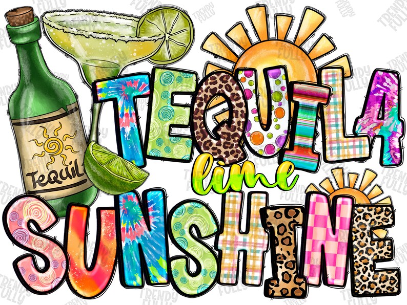 Tequila Lime Sunshine Png Sublimation Design Hello Summer Etsy