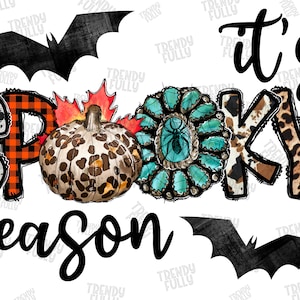 It&#39;s Spooky Season Png, Pumpkin Png, Happy Halloween Png, Spooky Png, Ghost png, Western png, Digital Download, Sublimation Design