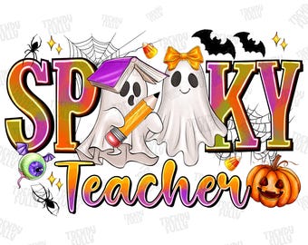 Spooky Teacher Png, Halloween Png, Cute Ghost Png, Spooky vibes Png, Retro Halloween Png, Fall Png, Halloween Shirt Sublimation Designs