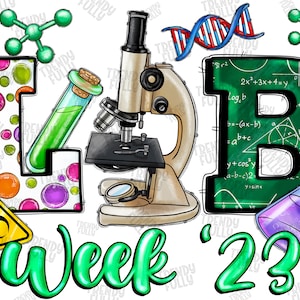 Lab Week 2023 Png, Lab Tech png, DNA, Laboratory Technician png, western Lab png, Laboratory Design, sublimate designs, Digital download