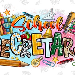 School Secretary png sublimation design download, office team png, western School png, secretary life png, sublimate designs download
