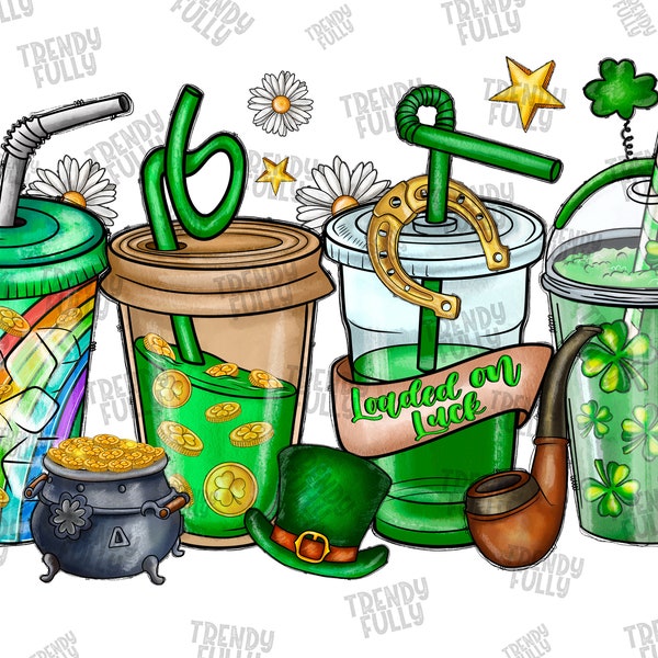 Loaded On Luck png, Loaded Tea png, sublimation design,Tea png,St. Patricks Day png,Irish Day png,Lucky png,Loaded Tea Cups,Digital download