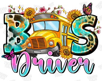 School Bus Driver PNG File, Sublimation Designs Download, School Bus Png, Bus Driver Png, Back to School Png, Western PNG,Instant Download