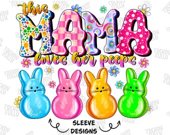 This MAMA Loves Her Peeps PNG, Mama Easter Shirt Design, Easter Life, Easter Day PNG File, Mama EasterDigital Download, Retro Easter Png