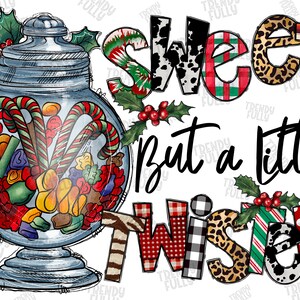 Candy Cane, Twisted but Sweet Png, Merry Christmas Png, Christmas Candy Png, Christmas Tree, Western, Digital Download, Sublimation Design