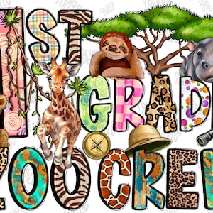 1st Grade Zoo Crew PNG, Digital Download, Sublimation, Kids, Giraffe, Animal png, Kids Zoo Trip Png, Safari Party png,Western,Safari Life