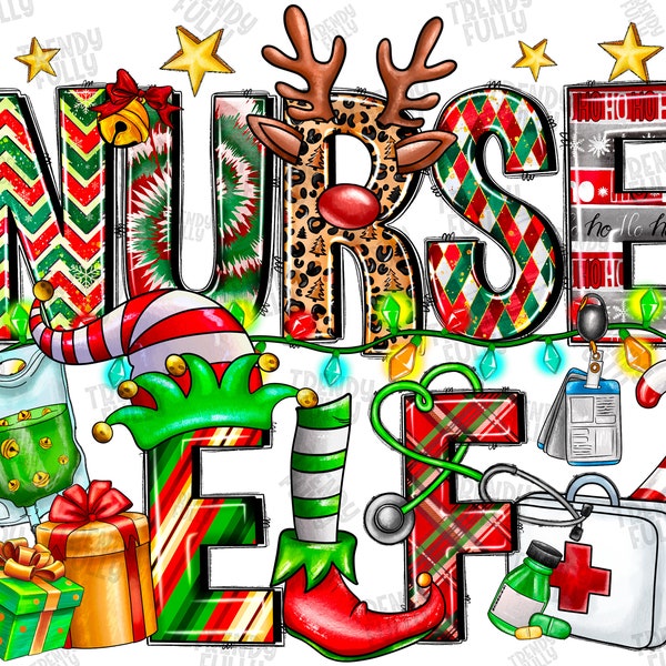 Nurse Elf Png, Santa's Favorite Nurse Png, Nurse Life, Christmas Trees, Elf Png,Nurse Png,Digital Download,Sublimation Design