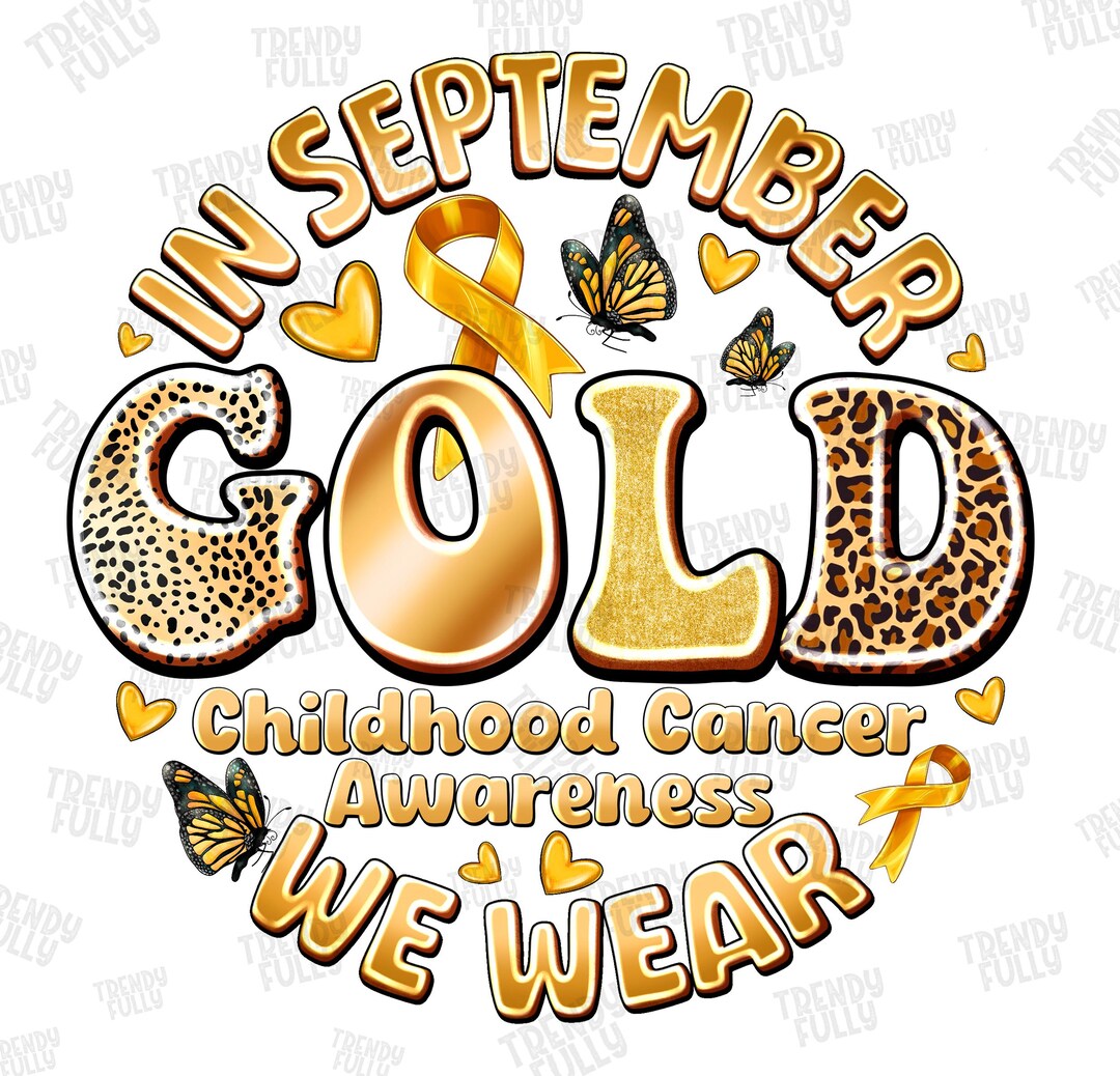 In September We Wear Gold Png, Childhood Cancer Awareness Png, Gold ...