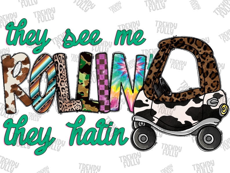 They See Me Rollin They Hatin Mp3 Download They See Me Rollin' They Hatin PNG File Kid Kids - Etsy