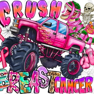 Crush Breast Cancer PNG, Breast Cancer T-Rex Monster Truck PNG, Halloween, Boys Breast Cancer, Breast Cancer Rex Png, Sublimation Design