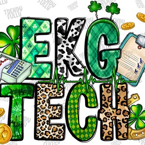 Ekg Tech St. Patrick's Day Png, Sublimation Design, St. Patrick's Day Png, Shamrock, EKG Tech Png, Nurse St. Patrick's Day, Digital Download