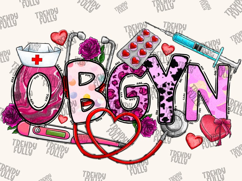 Valentine OBGYN Design, Obstetrician PNG, Nurse Cricut Files (digital ...