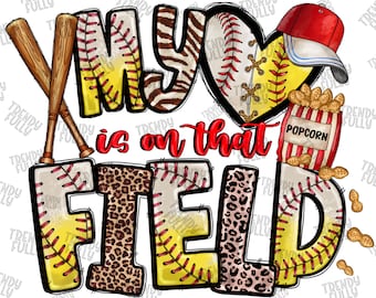 My Heart Is On That Field, Softball Clipart, Transparent PNG file for sublimation, Baseball Mama,Softball Design,Softball Mom,Heart Baseball