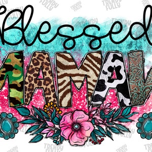 Blessed Mamaw Png, Western, Leopard, Mamaw Png, Mamaw Design, Flower Png, Cowhide, Blessed, Sublimation Designs, Digital Art