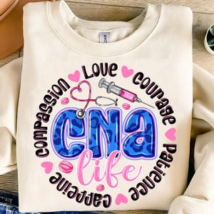 CNA, CNA Png, Certified Nurse Assistant Png, Nurse Gift, Nurse Png, Nurse Quote Png, Strong Compassionate, Loyal Png, Nurse Png, Sublimation