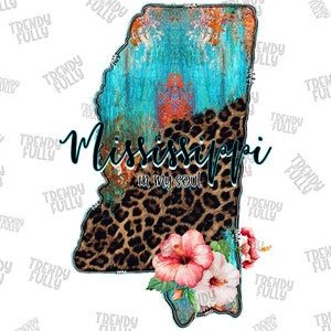Mississippi In My Soul Png, Barn Wood, Instant Download, Sublimation Graphics, Leopard, Mississippi Sublimation, Digital Download