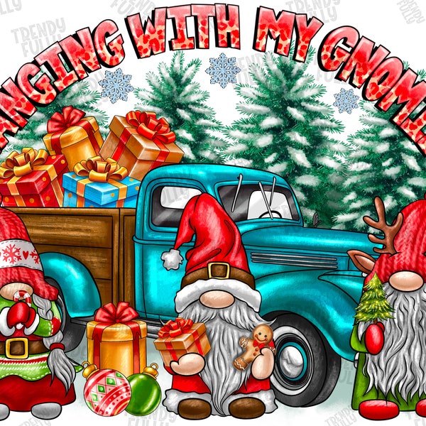 Hanging With My Gnomies Png, Merry Christmas Png,Christmas Gift Png,Christmas Tree, Sublimate Design Png, Sublimation Design,Christmas Gnome