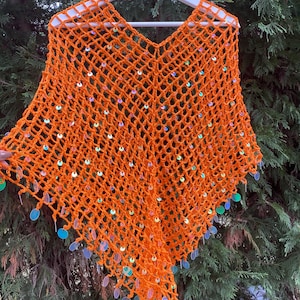 Handmade Mesh Crochet Poncho – Orange Iridescent Sequin Triangle Wrap – Boho Beach Cover Up or Elegant Shawl – Festival Outfit Layer Cape