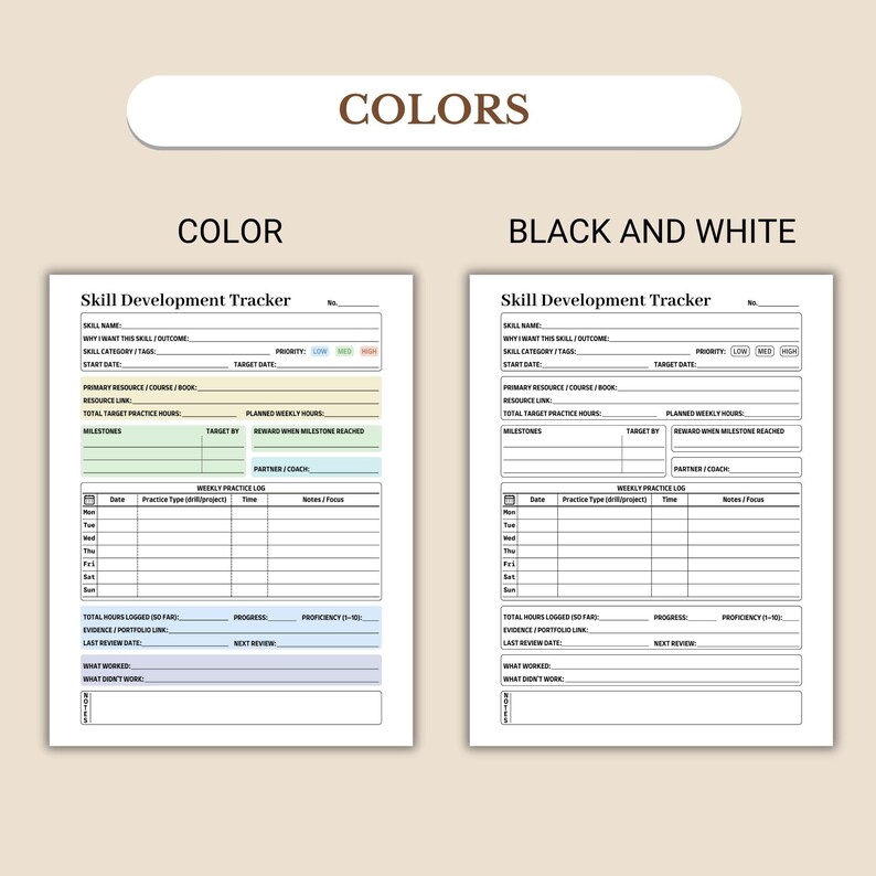 K&ouml;nnte beinhalten: Zwei Skill-Development-Tracker-Vorlagen, eine in Farbe und eine in Schwarzwei&szlig;. Die Farbversion hat Abschnitte in Blau, Gr&uuml;n und Lila. Beide Vorlagen enthalten Abschnitte f&uuml;r den F&auml;higkeitsnamen, das Zieldatum und w&ouml;chentliche &Uuml;bungsprotokolle.