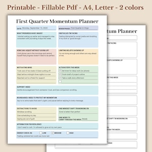 May include: A printable, fillable PDF planner with a cream background. The planner is titled "First Quarter Momentum Planner" and includes sections for progress, obstacles, action steps, and affirmations. The text is in black, with some sections highlighted in green and yellow.