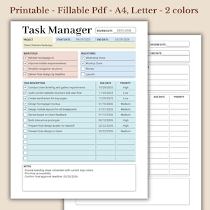 May include: A printable task manager template in a light blue and white color scheme. The template includes sections for project name, start date, end date, review date, main focus, milestones, task description, due date, priority, and notes. The template is designed for use with a website redesign project.