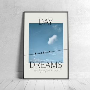 Printable Typography Photography Art, Daydreams Are Whispers From The Soul II, Home Decor, Quote, Contemporary Poster, Digital Download