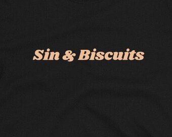 Fake Band T-Shirt: Sin & Biscuits