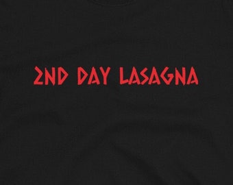 Fake Band T-Shirt: 2nd Day Lasagna
