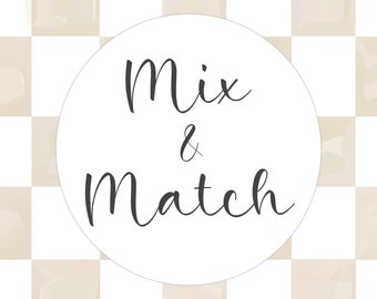 Mix and Match - Choose Your Own Prints