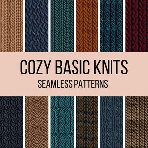 May include: A collection of 10 seamless knit patterns in various colors, including beige, blue, teal, brown, and red. The patterns are arranged in two rows of five, with the text "Cozy Basic Knits Seamless Patterns" in the center.