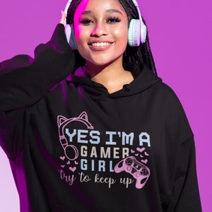 Gamer Girl Hoodie, PC Gamer Girl, Video Game Gift, Cute Gamer Girl Gift, Gamer Sister or Niece
