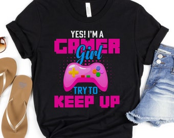 Gamer Girl T-Shirt, Video Game Gift