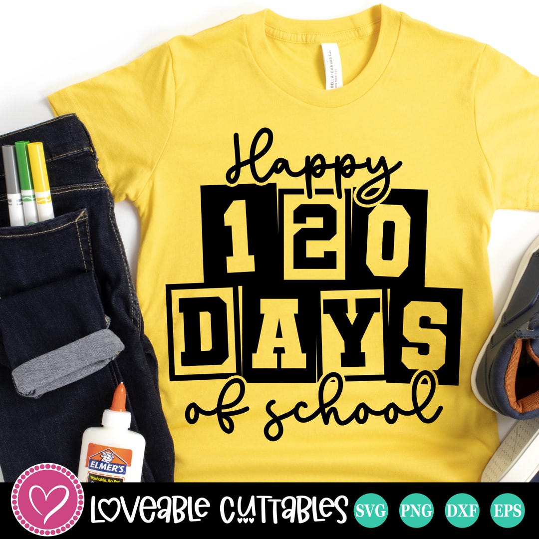 120 Days of School SVG, 120 Days of School PNG, Svg Files for Cricut ...