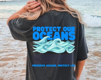 Protect Our Oceans Shirt, Comfort Colors Shirt, Save The Ocean, Eco-Friendly Shirt, Respect Locals Apparel, Surf Style Tshirt, Ocean Respect