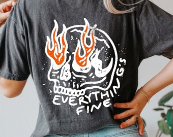 Everything is Fine Skeleton Oversized Vintage T-shirt, Comfort Colors Shirt, Funny Skeleton Shirt, It's fine I'm fine Everything is fine