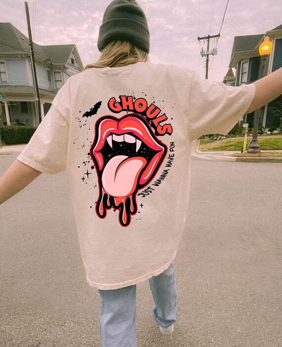 Ghouls Just Wanna Have Fun T-Shirt Ghouls Just Wanna Have Fun T-Shirt