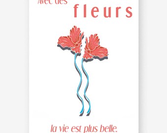 Carte postale " Avec des fleurs la vie est plus belle "